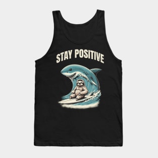 stay positive Tank Top